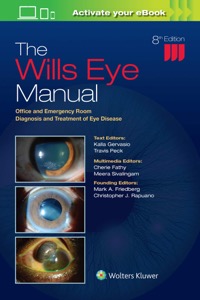 copertina di The Wills Eye Manual - Office and Emergency Room Diagnosis and Treatment of Eye Disease