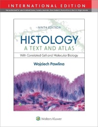 copertina di Histology - A Text and Atlas - With Correlated Cell and Molecular Biology