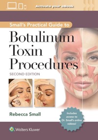 copertina di Small' s Practical Guide to Botulinum Toxin Procedures