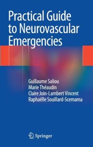 copertina di Practical Guide to Neurovascular Emergencies