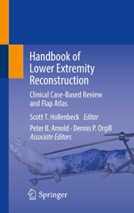 copertina di Handbook of Lower Extremity Reconstruction - Clinical Case Based Review and Flap ...