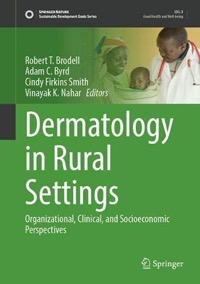 copertina di Dermatology in Rural Settings - Organizational , Clinical , and Socioeconomic Perspectives