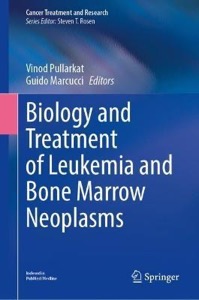 copertina di Biology and Treatment of Leukemia and Bone Marrow Neoplasms