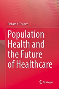 copertina di Population Health and the Future of Healthcare