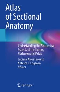 copertina di Atlas of Sectional Anatomy - Understanding the Anatomical Aspects of the Thorax, ...