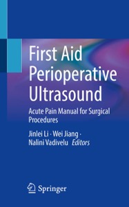 copertina di First Aid Perioperative Ultrasound - Acute Pain Manual for Surgical Procedures
