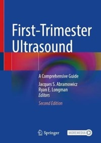 copertina di First - Trimester Ultrasound - A Comprehensive Guide