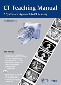 copertina di CT Teaching Manual - A systematic approach to CT ( Computed Tomography ) reading