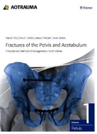 copertina di Fractures of the Pelvis and Acetabulum - Principles and Methods of Management