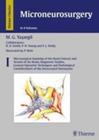 copertina di Microneurosurgery - Microsurgical Anatomy of the Basal Cisterns and Vessels of the ...
