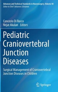 copertina di Pediatric Craniovertebral Junction Diseases - Surgical Management of Craniovertebral ...