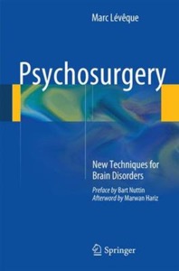 copertina di Psychosurgery - New Techniques for Brain Disorders