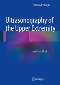 copertina di Ultrasonography of the Upper Extremity: Hand and Wrist 