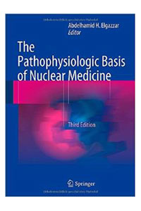 copertina di The Pathophysiologic Basis of Nuclear Medicine