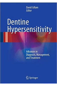 copertina di Dentine Hypersensitivity - Advances in Diagnosis, Management, and Treatment