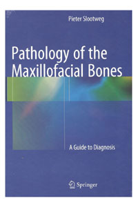copertina di Pathology of the Maxillofacial Bones - A Guide to Diagnosis