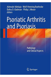 copertina di Psoriatic Arthritis and Psoriasis - Pathology and Clinical Aspects