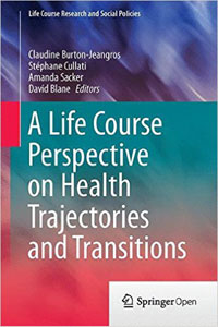 copertina di A Life Course Perspective on Health Trajectories and Transitions