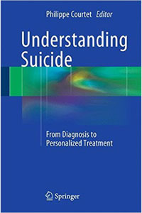 copertina di Understanding Suicide - From Diagnosis to Personalized Treatment