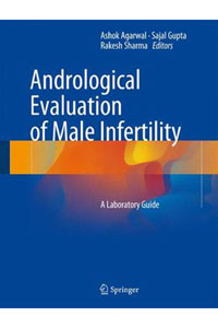 copertina di Andrological Evaluation of Male Infertility - A Laboratory Guide