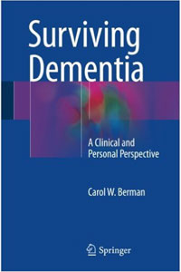 copertina di Surviving Dementia - A Clinical and Personal Perspective