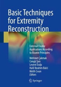 copertina di Basic Techniques for Extremity Reconstruction - External Fixator Applications According ...