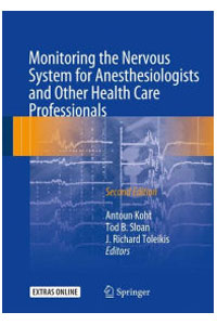 copertina di Monitoring the Nervous System for Anesthesiologists and Other Health Care Professionals
