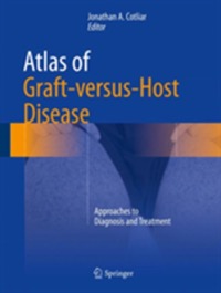 copertina di Atlas of Graft - versus - Host Disease: Approaches to Diagnosis and Treatment