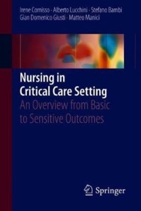 copertina di Nursing in Critical Care Setting: An Overview from Basic to Sensitive Outcomes