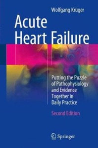 copertina di Acute Heart Failure - Putting the Puzzle of Pathophysiology and Evidence Together ...