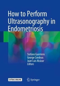 copertina di How to Perform Ultrasonography in Endometriosis