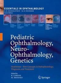 copertina di Pediatric Ophthalmology, Neuro - Ophthalmology, GeneticsStrabismus - New Concepts ...