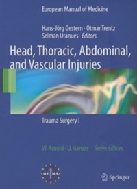 copertina di Head, Thoracic, Abdominal, and Vascular InjuriesTrauma Surgery I