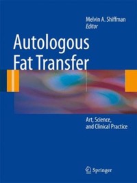 copertina di Autologous Fat Transfer - Art, Science, and Clinical Practice