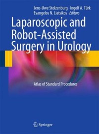 copertina di Laparoscopic and Robot - Assisted Surgery in Urology - Atlas of Standard Procedures