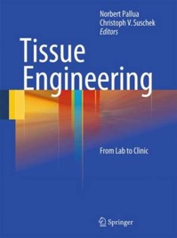 copertina di Tissue Engineering - From Lab to Clinic