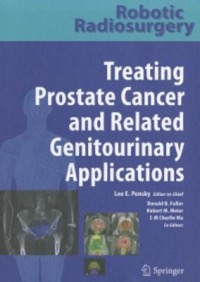 copertina di Robotic Radiosurgery Treating Prostate Cancer and Related Genitourinary Applications