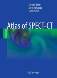 copertina di Atlas of SPECT ( Single Photon Emission Computed Tomography ) - CT ( Computed Tomography ...