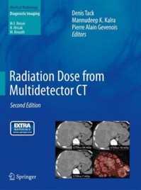 copertina di Radiation Dose from Multidetector CT ( Computed Tomography )