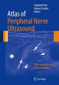 copertina di Atlas of Peripheral Nerve Ultrasound - With Anatomic and MRI ( Magnetic Resonance ...