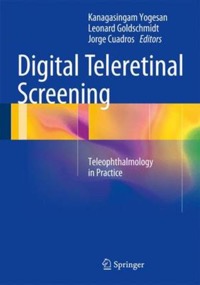 copertina di Digital Teleretinal Screening - Teleophthalmology in Practice
