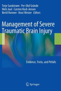 copertina di Management of Severe Traumatic Brain Injury - Evidence, Tricks, and Pitfalls