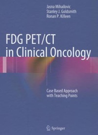 copertina di FDG PET ( Positron Emission Tomography ) - CT  ( Computed Tomography ) in Clinical ...