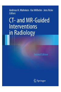 copertina di CT ( Computed Tomography )  and MR ( Magnetic Resonance ) Guided Interventions in ...