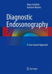 copertina di Diagnostic Endosonography : A Case - based Approach