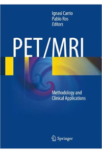 copertina di PET ( Positron Emission Tomography ) / MRI ( Magnetic Resonance Imaging ) - Methodology ...