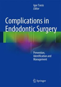copertina di Complications in Endodontic Surgery - Prevention, Identification and Management