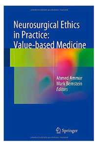 copertina di Neurosurgical Ethics in Practice: Value - based Medicine