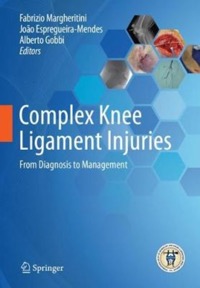 copertina di Complex Knee Ligament Injuries - From Diagnosis to Management