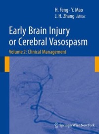 copertina di Early Brain Injury or Cerebral Vasospasm - Vol 2: Clinical Management